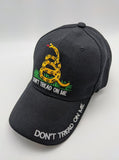 Don't Tread On Me Embroidered Hat - Black - Adjustable - Gadsden -Embroidered Front/Bill/Back